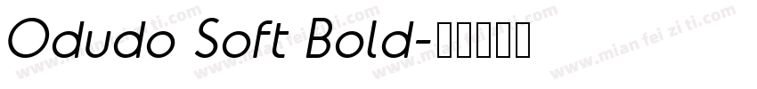 Odudo Soft Bold字体转换